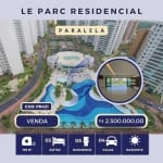 VENDO APARTAMENTO 195 M² | 03 SUÍTES | LE PARC RESIDENCIAL RESORT | PATAMARES | SALVADOR | BAHIA