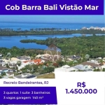 Barra Bali: Cobertura Duplex com Vista para o Mar, 3 Quartos, 1 Suíte, 3 Vagas de Garagem - Recreio dos Bandeirantes-RJ!