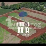 TERRENOS A VENDA NO LOTEAMENTO MARIA JULIA, REGIÃO DO MORUMBI FOZ DO IGUAÇU - PR