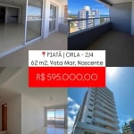 2 Quartos em Piata - Frente Mar - 2 Vagas - Varanda na Sala e Quarto - Infra Completa