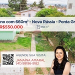 Terreno à Venda, 660m² - Bairro Nova Rússia, Ponta Grossa