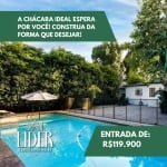 A CHÁCARA IDEAL ESPERA POR VOCÊ! CONSTRUA DA FORMA QUE DESEJAR! PLANEJADA E PERSONALIZADA POR VOCÊ!