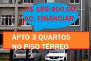 Lindo apto  térreo  3 quartos R$ 189.900, Alto Boqueirão  Ctba.