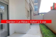 Apartamento Garden Rua Cuevas, 100 - City Lapa, 104m², 2 suítes, 3 vagas, Le Rêve Exto