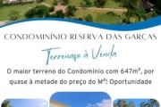 O Maior Terreno do Condomínio Reserva das Garças (647m²) com 35% de Desconto