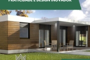 CONHEÇA NOSSOS MODELOS DE CASAS MODULARES! PRATICIDADE E DESIGN INOVADOR! SAIBA MAIS!