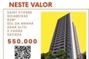 Oportunidade, unidade única no Saint Etienne, Goiabeiras