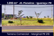 Terreno Comercial de 1.010m² com ótima localização em Iguaraçu, Paraná
