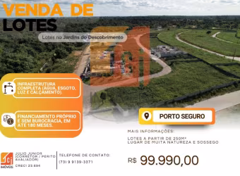 Lotes no Jardins do Descobrimento - Porto Seguro/BA