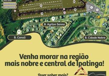 Lotes condomínio serra verde - ayrton senna - ipatinga - cod 987