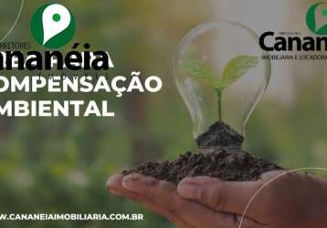 Área para compensação ambiental dentro do parque em cananéia/sp