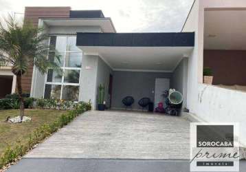 Casa com 3 dormitórios à venda, 140 m² por r$ 900.000 - jardim villagio milano - sorocaba/sp