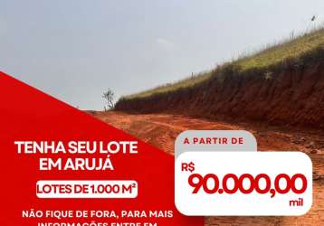 Lote para construção em arujá com preço promocional e limitado