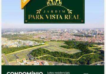 Terreno 200m2 park vista real