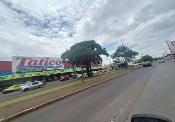 Loja na avenida principal próximo do tatico na 301 da samambaia sul