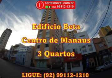 Edificio beta no centro de manaus. apartamento de 3 quartos sendo 1 suíte