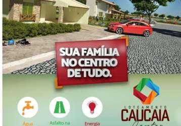 Loteamento caucaia center