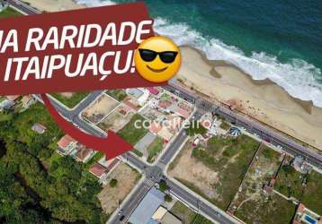 Excelente terreno comercial,  na quadra da praia de itaipuaçu, maricá - rj