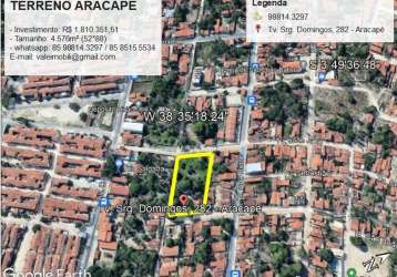 Lote/terreno para venda 4576 metros quadrados 3 frentes aracapé mondubim