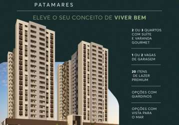 Lançamento sensia patamares - apartamento 2/4 suíte e 1 vaga