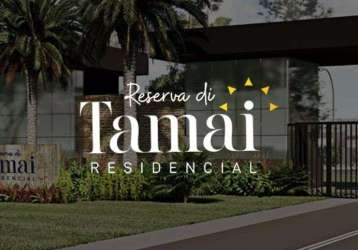 Lançamento de terrenos em condomínio fechado em louveuira/sp - reserva di tamai