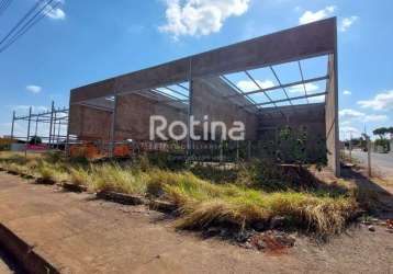 Galpão para alugar, santa mônica - uberlândia/mg - rotina imobiliária