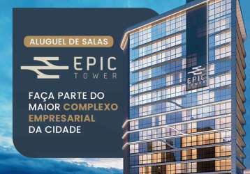 Alugo salas comerciais no epic tower