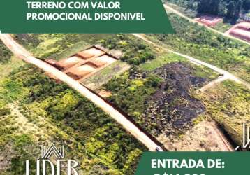 23e- terreno com valor promocional disponivel, valor que cabe no seu bolso! agende hoje uma visita!