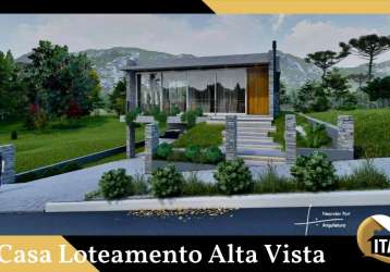 Casa loteamento alta vista