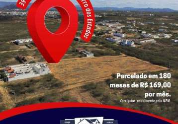 39 terrenos à venda, 150 m² por 180 x r$ 169,00 - lot. bairro dos estados - patos/paraíba