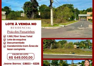 Praia dos passarinhos - lote de esquina - 1.160m² - venda - condomínio fechado