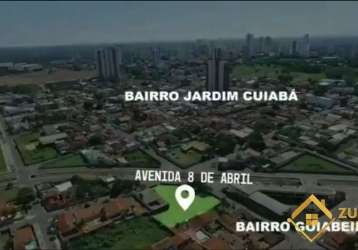 À venda  uma área comercial/residencial na av. 8 de abril cuiabá/mt