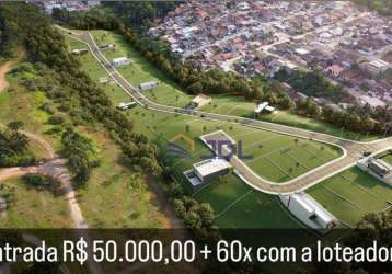 Terrenos direto com a loteadora! entrada de 50 mil reais + parcelamento direto em 60x