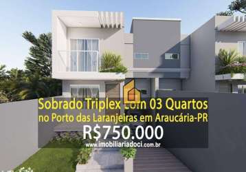 Sobrado com 3 dormitórios à venda, 110 m² por r$ 750.000,00 - porto das laranjeiras - araucária/pr