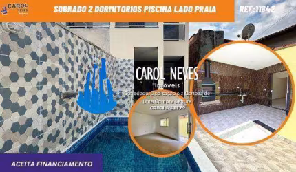 SOBRADO 2 DORMITORIOS PISCINA LADO PRAIA FINANCIAMENTO BANCARIO ITANHAEM