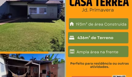 Vendo casa térrea no Jardim primavera, próxima ao Arena Pantanal! Residencial ou Comercial.