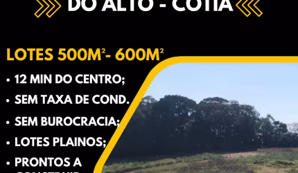 OPORTUNIDADE DE INVESTIMENTO: LOTE DE 500M² EM CAUCAIA DO ALTO, COTIA – ENTRADA DE R$19.999,99.
