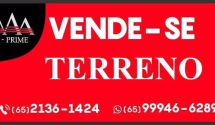 Terreno em boa localização a venda no Bairro Dom Aquino Cuiabá