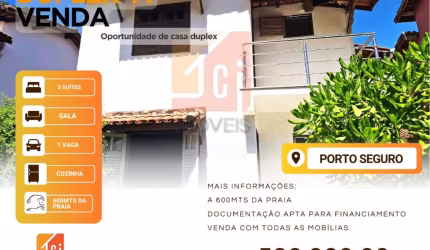 Oportunidade de Casa duplex a 600mts da praia , em Porto Seguro/BA