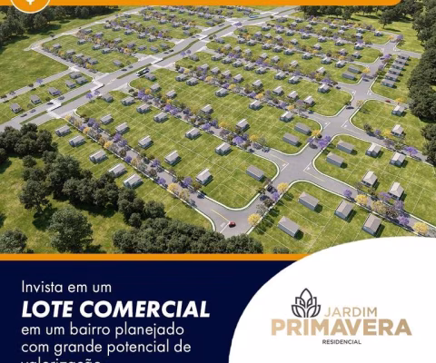 Jardim Primavera Residencial, Lotes Comerciais de 216,54m2 e 434,14m2, Ótima Localização