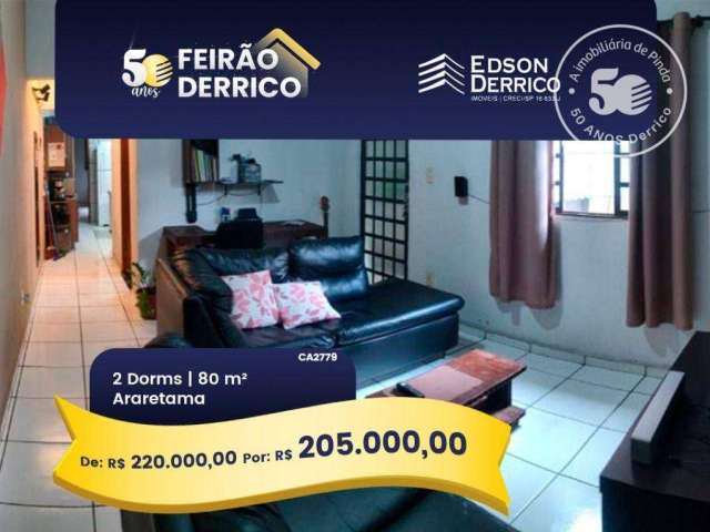 Casa com 2 dormitórios à venda, 80 m² por R$ 220.000,00 - Conjunto Residencial Araretama - Pindamonhangaba/SP