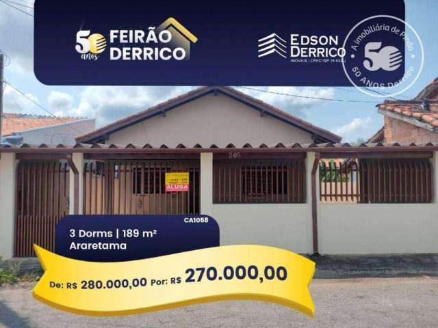 Casa com 3 dormitórios, 188 m² - venda por R$ 280.000,00 ou aluguel por R$ 1.467,76/mês - Conjunto Residencial Araretama - Pindamonhangaba/SP