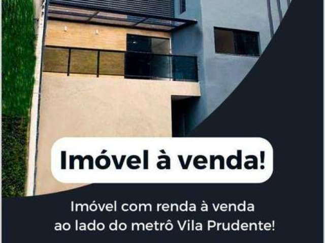 Imóvel com renda à venda ao lado do metrô Vila Prudente!