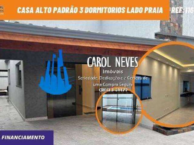 Casa alto padrao 3 dormitorios lado praia financiamento bancario itanhaem