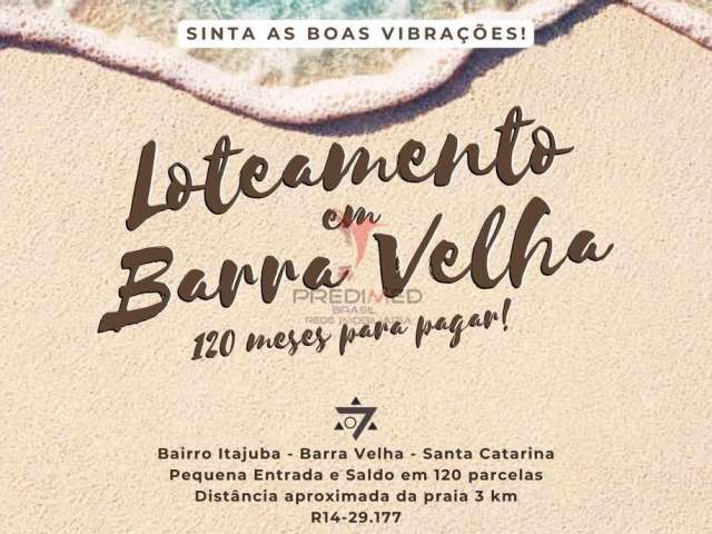 Loteamento em Barra Velha - A Melhor Energia de Santa Catarina!