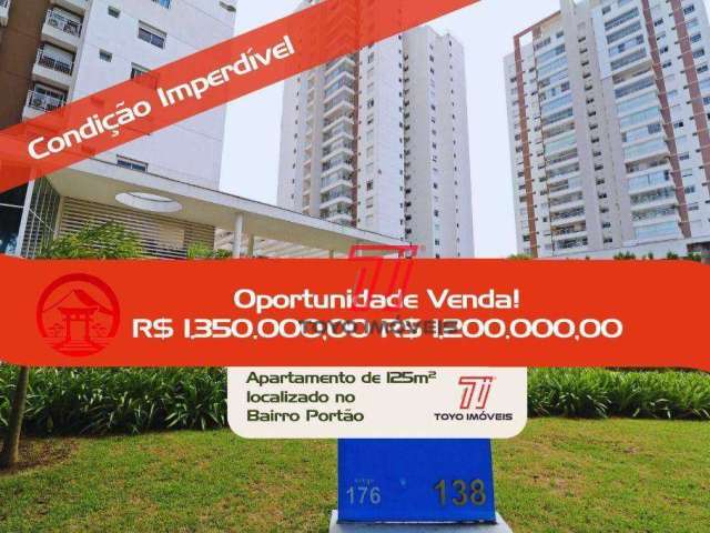 BAIXOU O VALOR! Apartamento com 3 suítes à venda, 125 m² por R$ 1.200.000 - Portão - Curitiba/PR