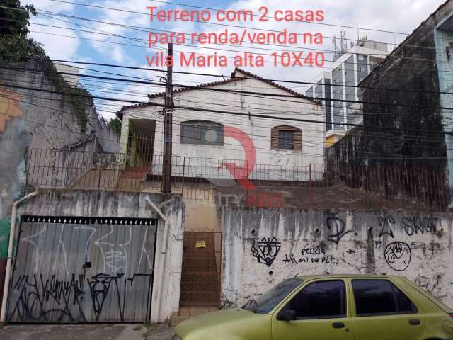 Ótimo terreno de 10x40 com 2 casas para renda/venda na vila Maria alta próximo de todos os comércios da região. Casa (1)  3 dormitórios sendo 1 suíte e 1 vaga de caragem, casa( 2)  1 dormitótio, banhe