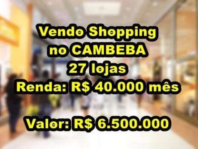 Veras vende shopping no cambeba