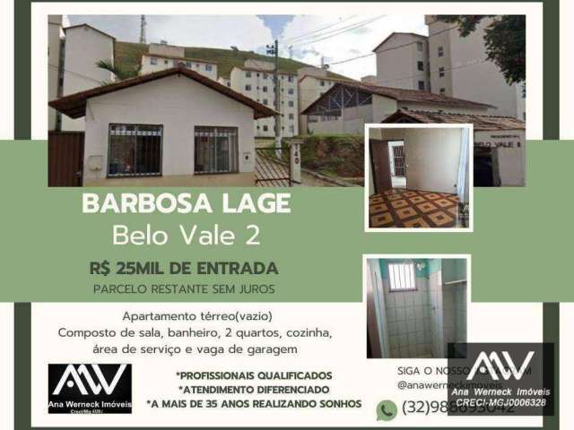 Apartamento com 2 dormitórios à venda, 45 m² por R$ 25.000 de entrada - Barbosa Lage - Juiz de Fora/MG