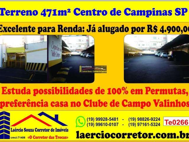 Terreno a Venda em Campinas/SP região Central com 471m¹ - R$ 1.200.000,00   Excelente para Renda - Locado por: R$ 4.900